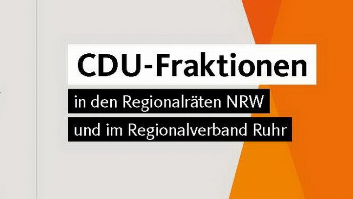 CDU-Fraktionen in den Regionalräten NRW und im Regionalverband Ruhr